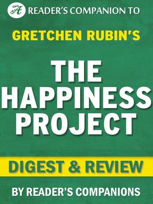 cover image of The Happiness Project by Gretchen Rubin | Digest & Review